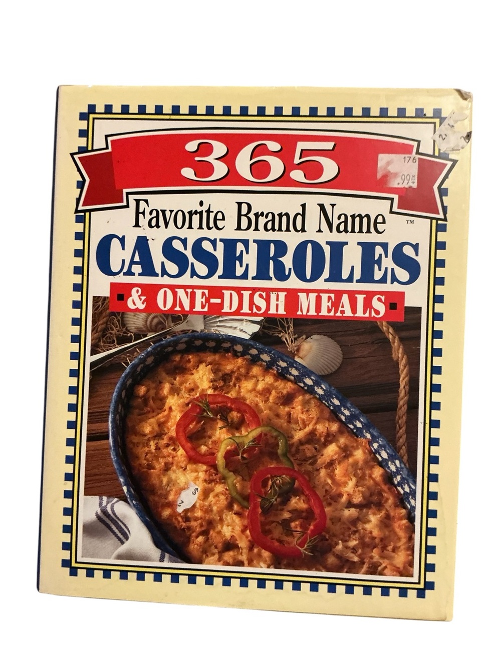365 Favorite Brand Name Casseroles & One-Dish Meals,